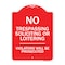 Signmission No Trespassing Soliciting Or Loitering Violators Will Prosecuted Aluminum Sign, 24" H, RW-1824-9812 A-DES-RW-1824-9812 - alternate 1